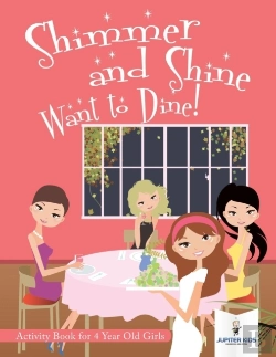Bertrand.pt - Shimmer And Shine Want To Dine! Activity Book For 4 Year Old Girls