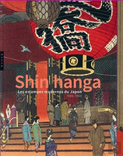 Bertrand.pt - Shin Hanga : Les Estampes Modernes Du Japon ; 1900-1960