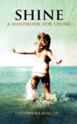 Bertrand.pt - Shine, A Handbook For Living