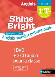 Shine Bright : Llcer Anglais, Monde Contemporain : 1re/Terminale (Édition 2021)