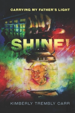 Bertrand.pt - Shine! Carrying My Father'S Light