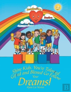 Bertrand.pt - Shine Kids, You'Re Talented, Gifted And Blessed Go Follow Your Dreams!