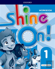 Shine On!: Level 1: Workbook