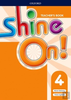 Bertrand.pt - Shine On!: Level 4: Teacher'S Book With Class Audio Cds