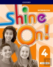 Shine On!: Level 4: Workbook