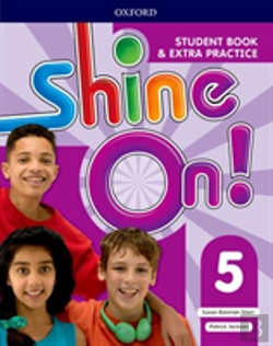 Bertrand.pt - Shine On!: Level 5: Student Book With Extra Practice