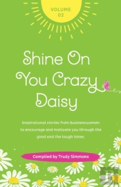 Shine On You Crazy Daisy - Volume 2