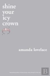 Shine Your Icy Crown