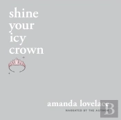 Shine Your Icy Crown