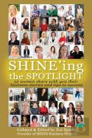 Shine'Ing The Spotlight...