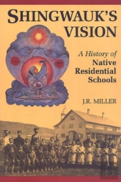 Shingwauk'S Vision