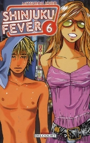 Shinjuku Fever T.6