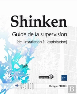 Bertrand.pt - Shinken - Guide De La Supervision (De L'Installation A L'Exploitation)
