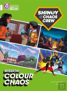 Shinoy And The Chaos Crew Mission: Colour Chaos