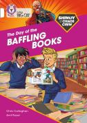 Shinoy And The Chaos Crew: The Day Of The Baffling Books