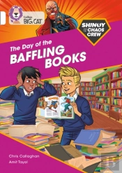 Shinoy And The Chaos Crew: The Day Of The Baffling Books