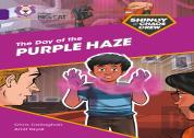 Shinoy And The Chaos Crew: The Day Of The Purple Haze