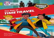 Shinoy And The Chaos Crew: The Day Of Time Travel