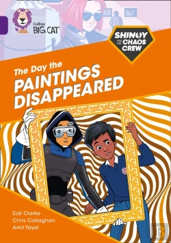 Bertrand.pt - Shinoy And The Chaos Crew: The Day The Paintings Disappeared