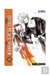 Shinsen Gumi Imon Peacemaker 05 (Comic) (Ultimo)