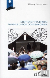 Shintô Et Politique Dans Le Japon Contemporain