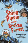 Shiny Pippin And The Broken Forest