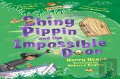 Shiny Pippin And The Impossible Door