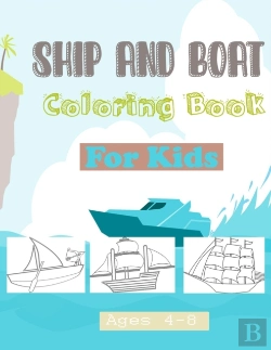 Bertrand.pt - Ship And Boat Coloring Book For Kids Ages 4-8