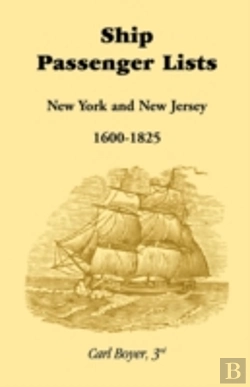 Bertrand.pt - Ship Passenger Lists, New York And New Jersey (1600-1825)