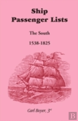 Bertrand.pt - Ship Passenger Lists, The South (1538-18