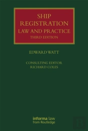 Ship Registration: Law And Practice