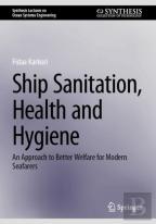 Ship Sanitation, Health And Hygiene