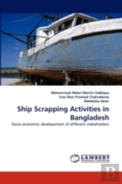 Ship Scrapping Activities In Bangladesh