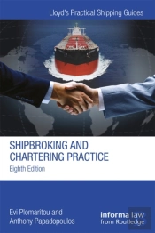Shipbroking And Chartering Practice