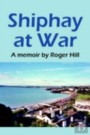 Shiphay At War