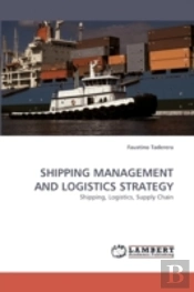 Shipping Management And Logistics Strate