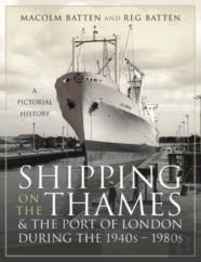 Shipping On The Thames And The Port Of London During The 1940s   1980s