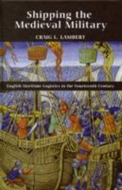 Shipping The Medieval Military