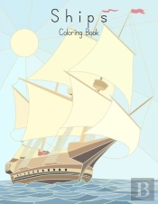 Ships Coloring Book For Grown-Ups 1