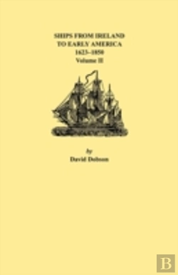 Bertrand.pt - Ships From Ireland To Early America, 162