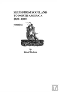 Bertrand.pt - Ships From Scotland To North America, 1830-1860