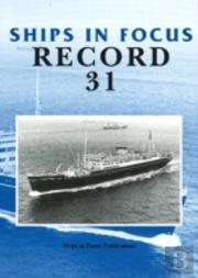 Ships In Focus Record 31