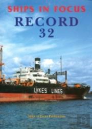 Ships In Focus Record 32