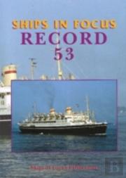 Ships In Focus Record 53