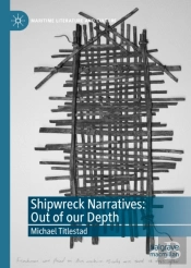 Shipwreck Narratives: Out Of Our Depth