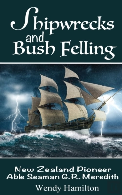 Bertrand.pt - Shipwrecks And Bush Felling: New Zealand
