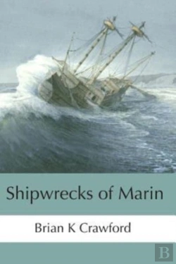 Bertrand.pt - Shipwrecks Of Marin