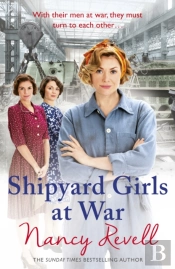 Shipyard Girls At War