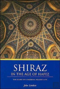 Bertrand.pt - Shiraz In The Age Of Hafez