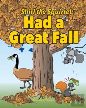 Shirl The Squirrel Had A Great Fall